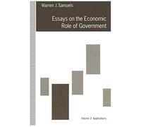 Essays On The Economic Role Of Government