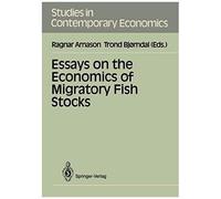 Essays On The Economics Of Migratory Fish Stocks