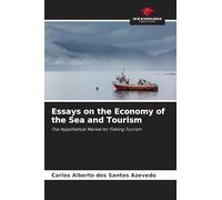 Essays on the Economy of the Sea and Tourism