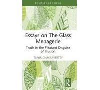 Essays On The Glass Menagerie