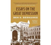 Ben S. Bernanke – Essays on the Great Depression – Poche