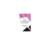 Essays On The Theory Of Numbers