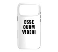 Esse Quam Videri - Latin pour être, plutôt Que de paraître Coque pour iPhone 17 Pro Max