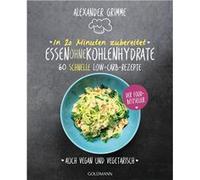 Essen ohne Kohlenhydrate | Mark-Alexander Grimme Mark-Alexander Grimme (Auteur)
