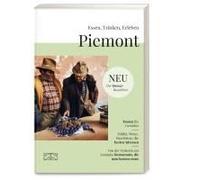 Essen, Trinken, Erleben - Piemont