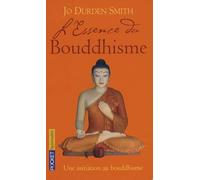 ESSENCE DU BOUDDHISME
