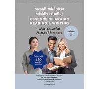 Essence of Arabic reading & writing: practice & exercises