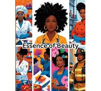 Essence of Beauty: Adorable illustrations for your young black girls about different professions.