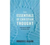 Essence Of Christian Thought Roger E Olson, (Auteur)