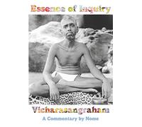 Essence of Inquiry: Vicharasangraham, A Commentary by Nome