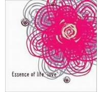 Essence of life “love”