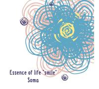 Essence of life“smile”