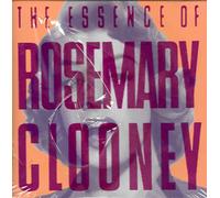 Essence of Rosemary Clooney