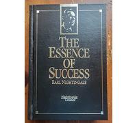 Essence of Success: 163 Life Lessons from the Dean of Self-Development