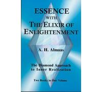 Essence With the Elixir of Enlightenment: The Diamond Approach to Inner Realization