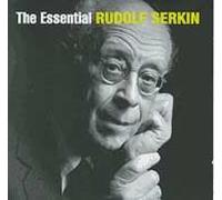 Rudolf Serkin - The Essential Rudolf Serkin