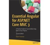 Essential Angular for ASP.NET Core MVC 3 by Adam Freeman Adam Freeman (Auteur)