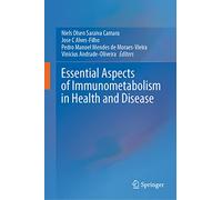 Essential Aspects of Immunometabolism in Health and Disease