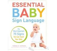 Essential Baby Sign Language by Simpson & Teresa RClark & Terrell Simpson Teresa RClark Terrell (Auteur)