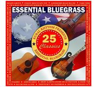 Essential Bluegrass - 25 Classics