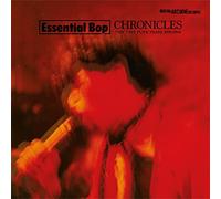 Essential Bop - Chronicles (The Post Pop Years 1979-1984) [Import]