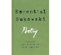 Charles Bukowski – Essential Bukowski: Poetry – Relié en anglais – Ecco