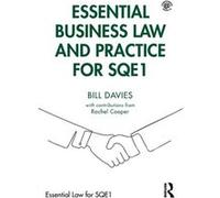 Essential Business Law And Practice For Sqe1