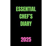 Essential Chef’s Diary