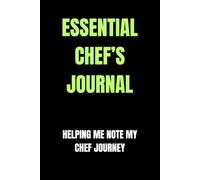 Essential Chef’s Journal