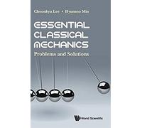 Essential Classical Mechanics