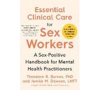 Essential Clinical Care For Sex Workers