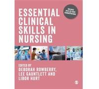 Essential Clinical Skills in Nursing Essential Clinical Skills in Nursing (Auteur)
