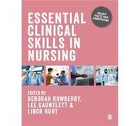 Essential Clinical Skills in Nursing Essential Clinical Skills in Nursing (Auteur)