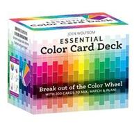 Essential Color Card Deck: Break Out of the Color Wheel With 200 Cards to Mix, Match & Plan! Includes Hues, Tints, Tones, Shades & Values