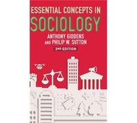 Essential Concepts in Sociology by Anthony Giddens Hardcover Book Anthony Giddens (Auteur)