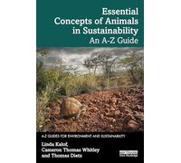 Essential Concepts of Animals in Sustainability: An A-Z Guide