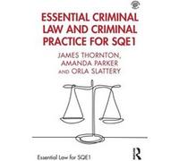 Essential Criminal Law and Criminal Practice for SQE1 - Orla Slattery - Taylor amp Francis Ltd - Livre en Anglais - Paperback Orla SlatteryOrla Slattery (Auteur)