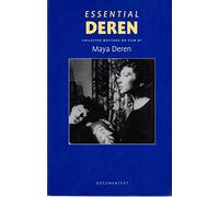 Essential Deren: Collected Writings on Film