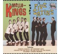 ESSENTIAL DOO WOP:THE MELLO-KINGS MEET THE FIVE SATINS CD NEW