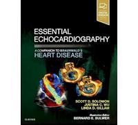 Essential Echocardiography: A Companion to Braunwald's Heart Disease