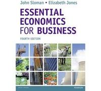 Essential Economics for Business Elizabeth Jones (Auteur)