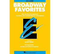 [(Essential Elements Broadway Favorites - Eb Alto Clarinet)] [Author: Dan] published on (November, 1998)