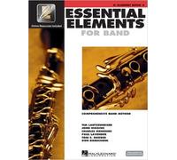 Essential Elements For Band Bb Clarinet Book 2 W/Eei Comprehensive Method For Beginning Clarinetists Includes Online Learning Tools And Play-Along Media Hal Leonard Music Education