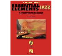 Essential Elements For Jazz Ensemble A Comprehensive Method For Jazz Style And Improvisation