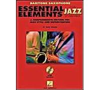 Essential Elements For Jazz Ensemble A Comprehensive Method For Jazz Style And Improvisation