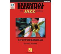 Essential Elements for Jazz Ensemble (Trombone) Mike Steinel (Auteur)