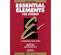 Essential Elements For Strings Book 1 - Cello