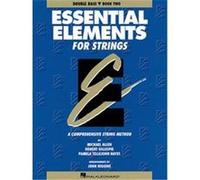 Essential Elements for Strings Michael Allen, Pamela Tellejohn Hayes, Robert Gillespie (Auteur)