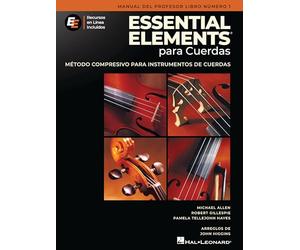 Essential Elements for Strings - Teacher Manual Book 1 with Online Resources: SPANISH EDITION