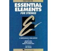 Essential Elements for Strings - Violin John Higgins, Michael Allen, Pamela Tellejohn Hayes, Robert Gillespie (Auteur)